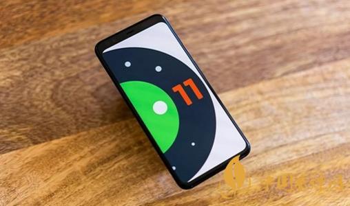 android11什么時候推送-安卓11新增了哪些功能？